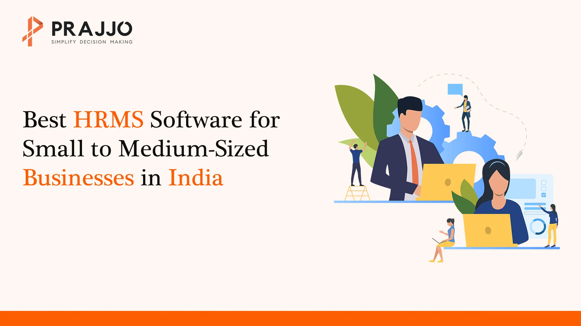 Best HRMS Software for Small to Medium-Sized Businesses in India