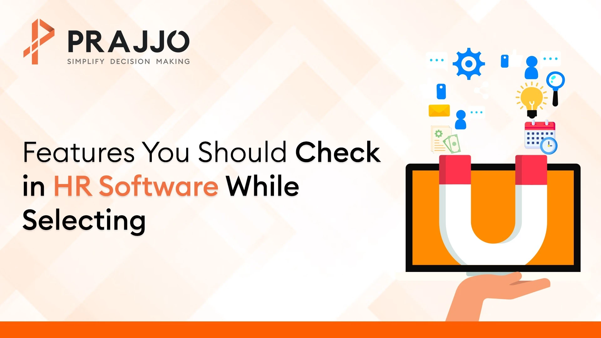 What Are the Features You Should Check in HR Software While Selecting?