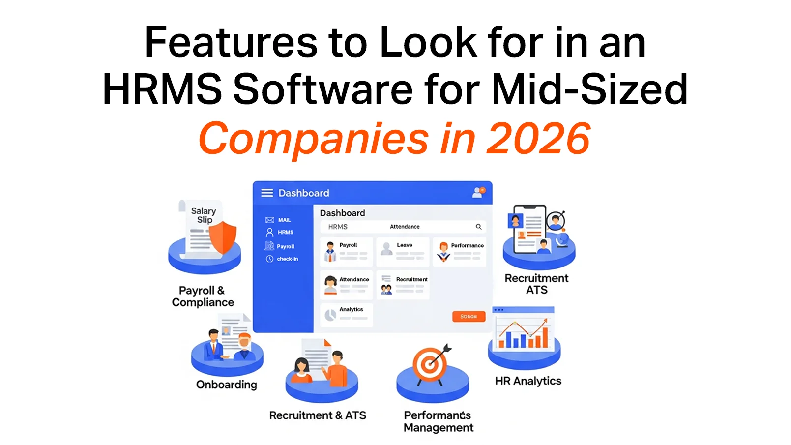 Features to Look for in an HRMS Software for Mid-Sized Companies in 2026