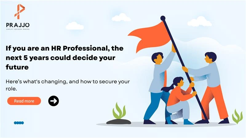 If you’re an HR professional, the next five years could decide your future